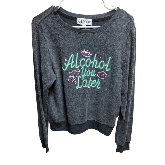 Wildfox “Alcohol You Later” Graphic Sweatshirt Sz S Gray Cozy Lounge Pullover - Picture 2 of 7